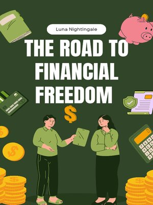 cover image of The Road to Financial Freedom